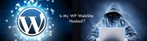 has / Is my wordpress website / site really been hacked ?